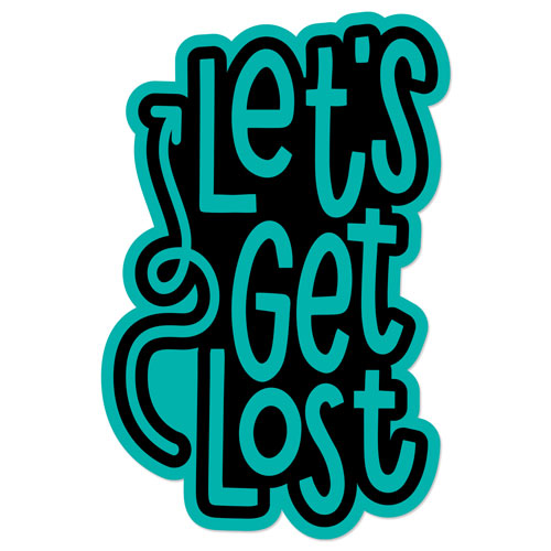 Let’s Get Lost Layered Vinyl Sticker Explore Travel Discover Quote Decal