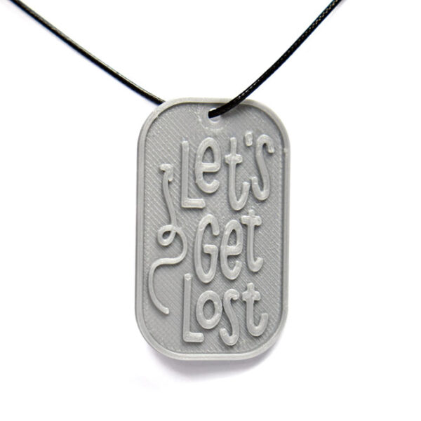 Let’s Get Lost 3D Printed Neck Tag Grey PLA Plastic & Black Synthetic Cord